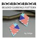 Stylized American Flag Earrings Beading Pattern
