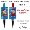 Mr and Mrs Santa Pen Cover Patterns